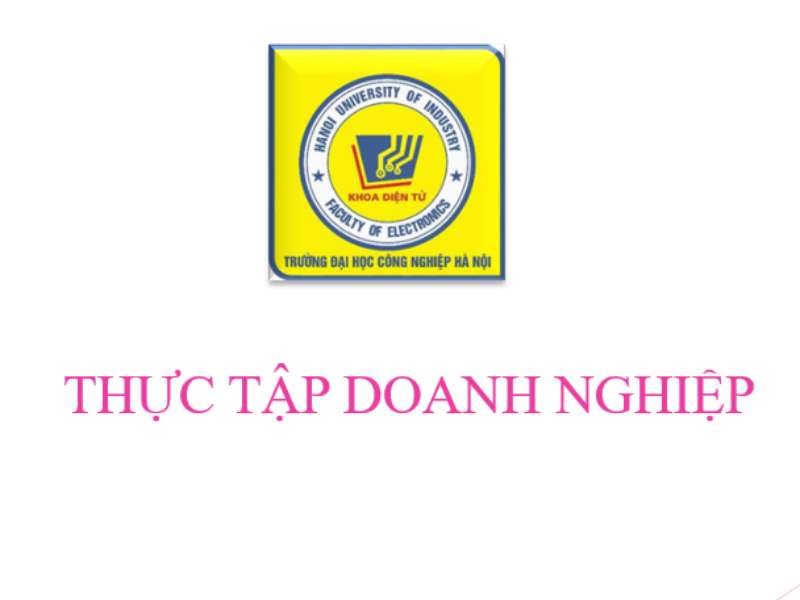 Kế hoạch, quy trình đăng kí doanh nghiệp cho học phần thực tập doanh nghiệp năm học 2024 - 2025